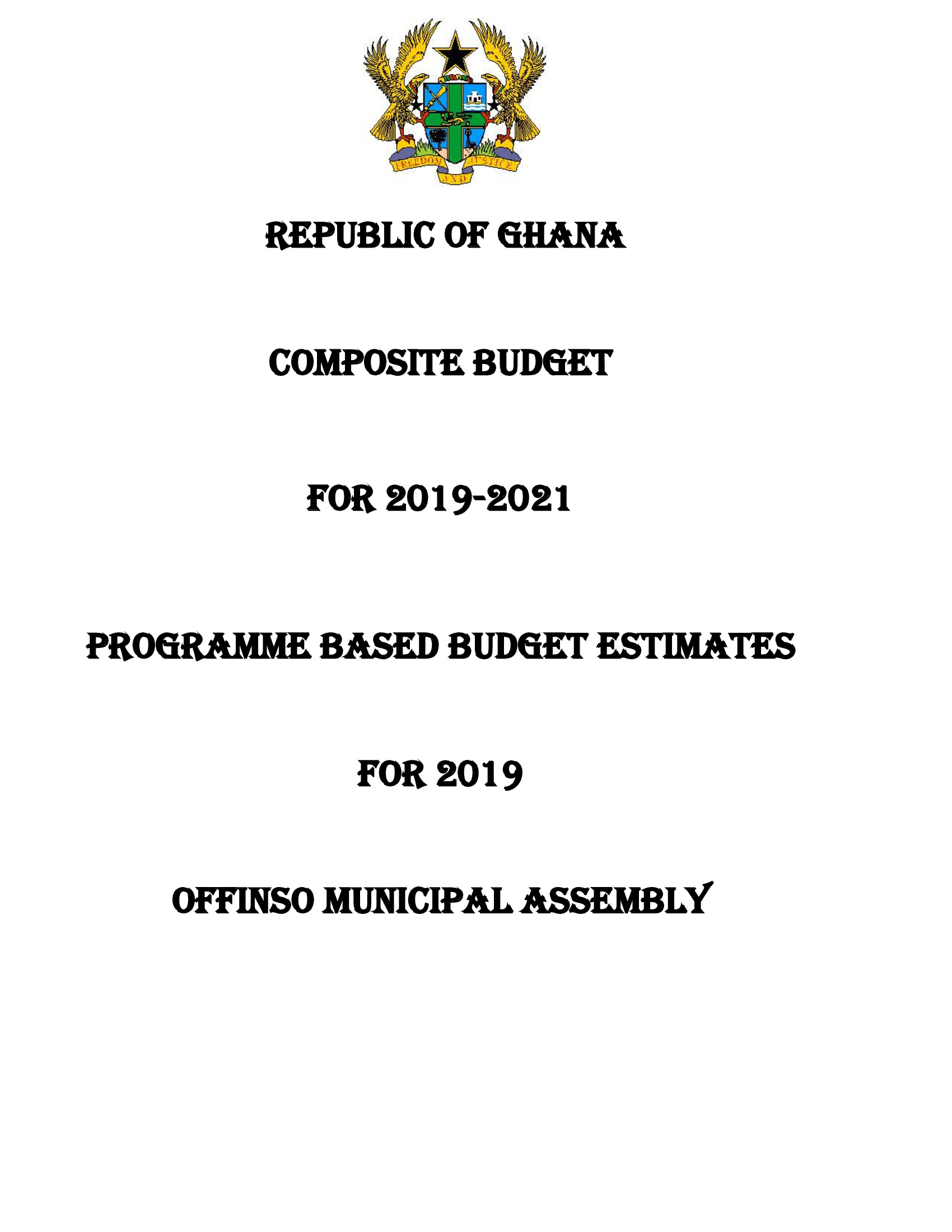 Offinso Municipal Composite Budget 2019 - 2021 (1)